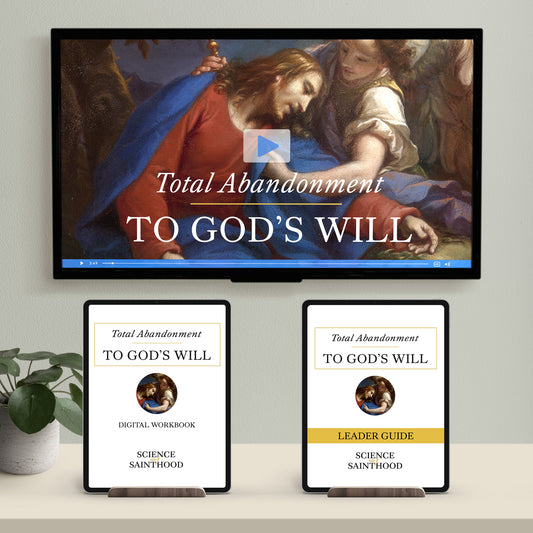 NEW GROUP STARTER PACK - Total Abandonment To God's Will (Digital Workbook)
