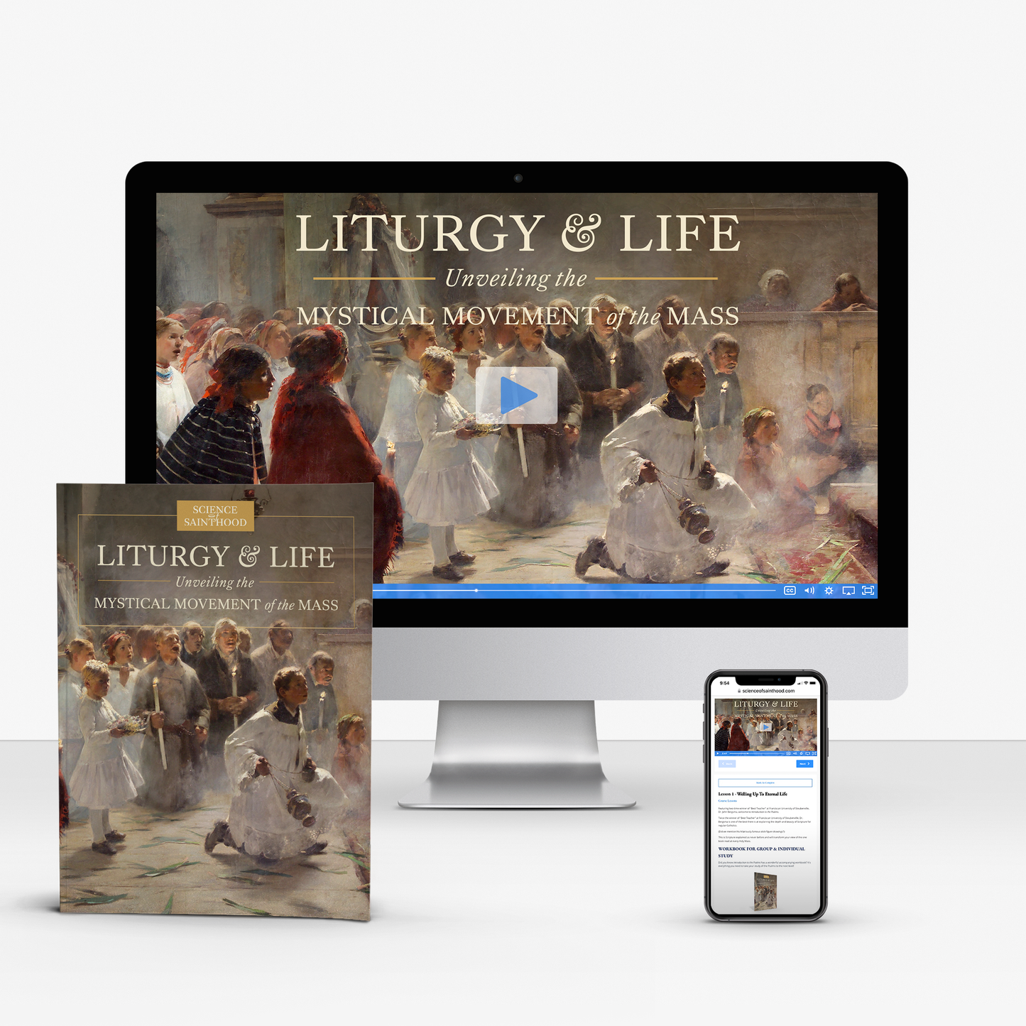 Individual Course: Liturgy & Life: Unveiling the Mystical Movement of the Mass (with Print Workbook)
