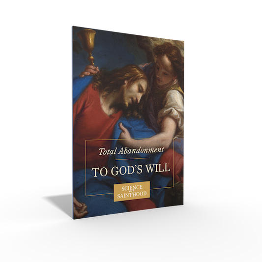 Print Workbook 10-Pack: Total Abandonment To God's Will
