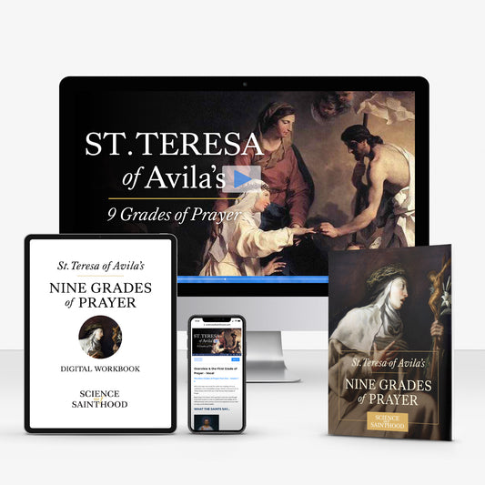 Individual Course: St. Teresa of Avila's Nine Grades of Prayer (with Print & Digital Workbooks)
